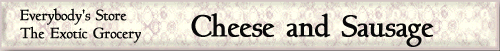 Cheese and Sausage